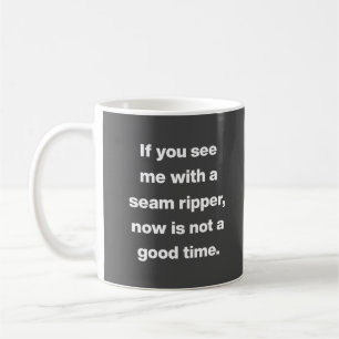 Funny Quilter Problems Quote in Black Coffee Mug