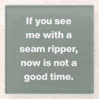 Funny Quilter Problems Quote in Sage Green
