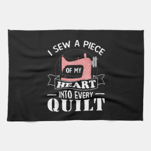 Funny Quilting Quilters Gifts Kitchen Towel