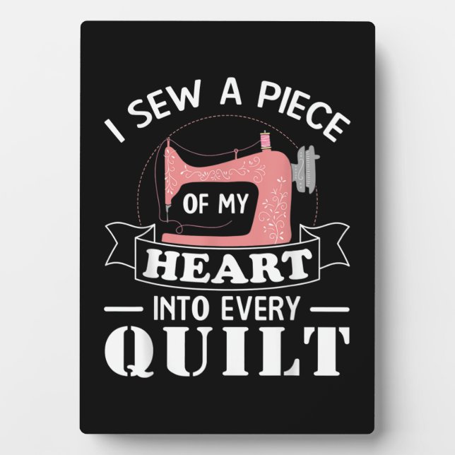 Funny Quilting Quilters Gifts Plaque (Front)