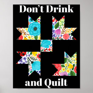Funny Quilting Sewing Quilt Quilter Gift Poster