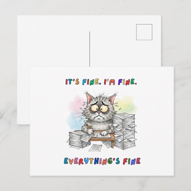 Funny Quirky Cat "Everything’s Fine" Postcard (Front/Back)
