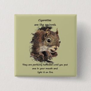 Funny Quit Smoking Motivational Quote 2 Inch Square Button