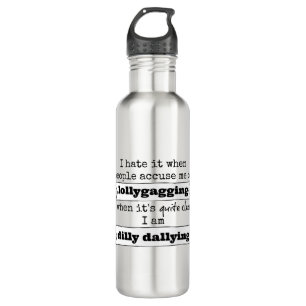 Funny Quote 710 Ml Water Bottle