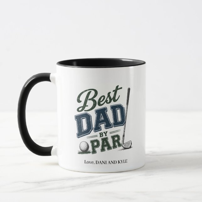 Funny Quote Best Dad by Par Golf Coffee Mug (Left)