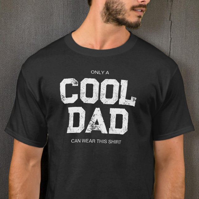 Funny Quote Black and White Typography Cool Dad T-Shirt (Funny Quote Black and White Typography Cool Dad T-Shirt)