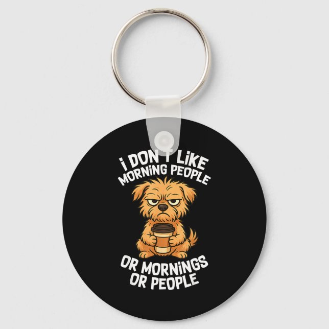 Funny Quote Coffee Sleepy Cute Dog Puppy Lover Gif Keychain (Front)