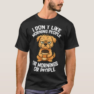 Funny Quote Coffee Sleepy Cute Dog Puppy Lover Gif T-Shirt