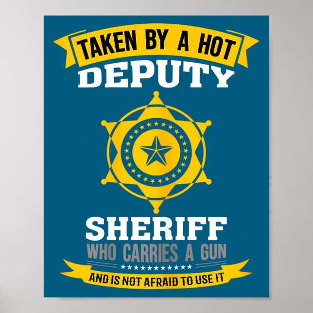 Funny Quote Deputy Sheriff Wife  Poster (Front)