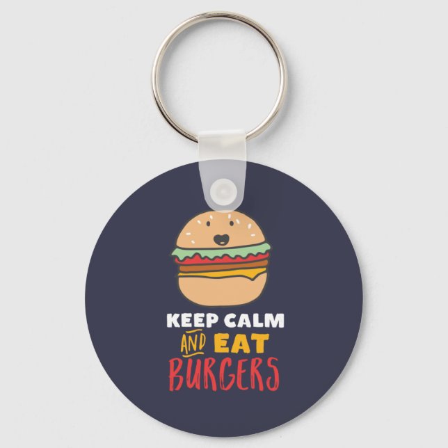 Funny Quote for Burger and Fast Food Lover Keychain (Front)