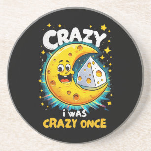 Funny quote for cheese lovers coaster