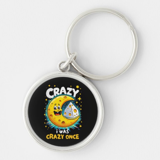 Funny quote for cheese lovers keychain (Front)