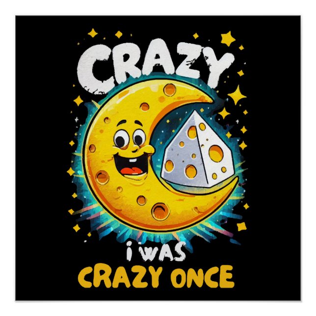 Funny quote for cheese lovers poster (Front)