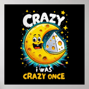 Funny quote for cheese lovers poster