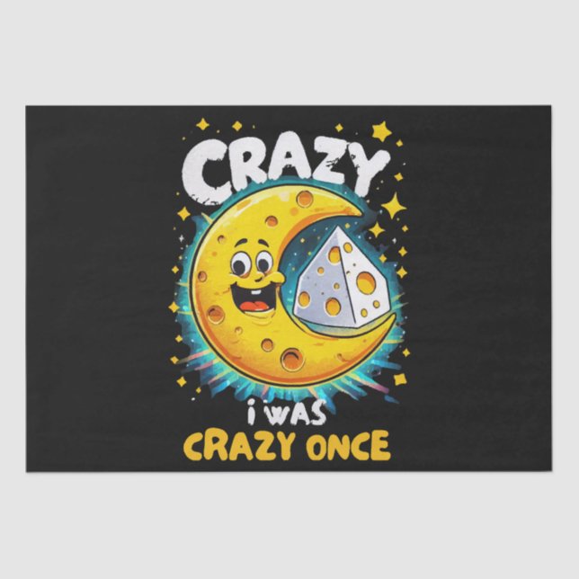 Funny quote for cheese lovers tissue paper (Front)