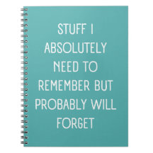 Funny Quote for Forgetful People To Do List 