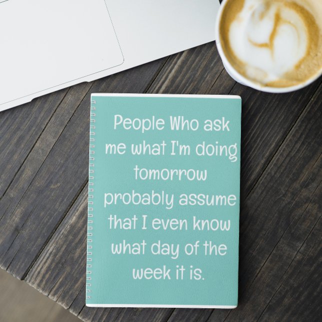 Funny Quote for Forgetful People To Do List Spiral Notebook (Creator Uploaded)