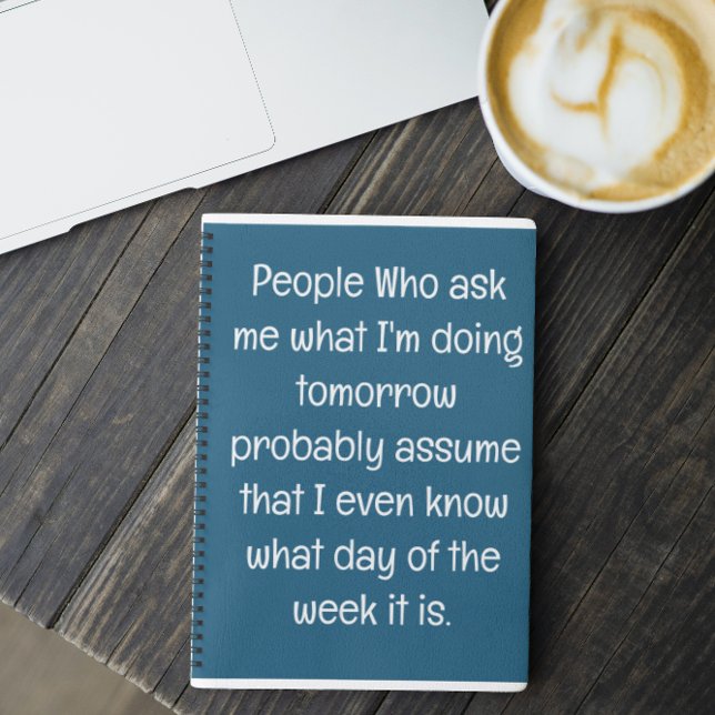 Funny Quote for Forgetful People To Do List Spiral Notebook (Creator Uploaded)