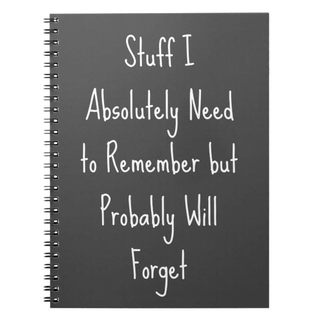 Funny Quote for Forgetful People To Do List Teal  Notebook (Front)