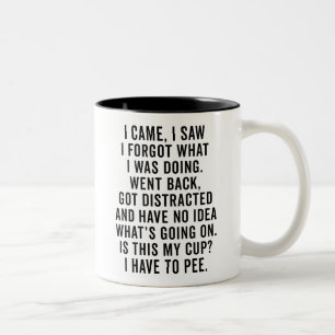 Funny Quote for Old People, Sarcastic Senior Citiz Two-Tone Coffee Mug