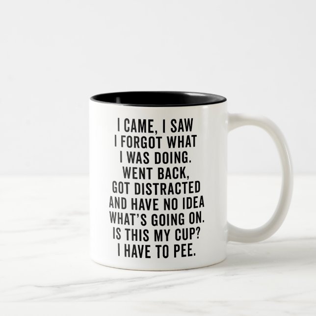 Funny Quote for Old People, Sarcastic Senior Citiz Two-Tone Coffee Mug (Right)