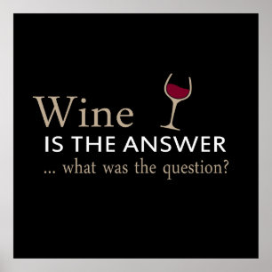 funny quote for wine lover poster