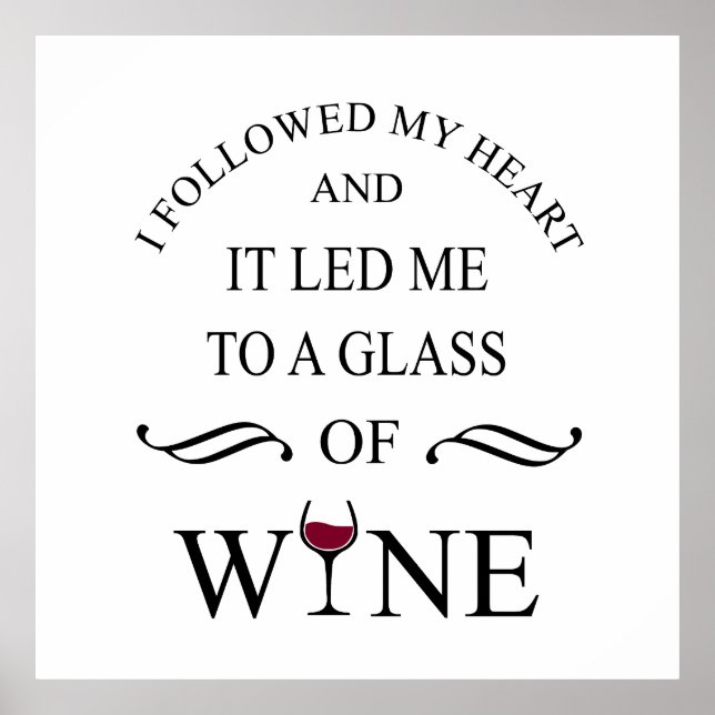 funny quote for wine lover poster (Front)