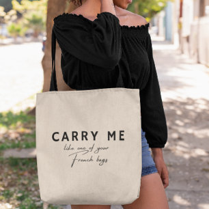 Funny Quote French Girls Tote Bag