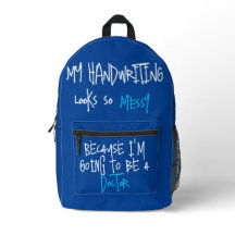 Funny Quote Future Doctor Blue Printed Backpack
