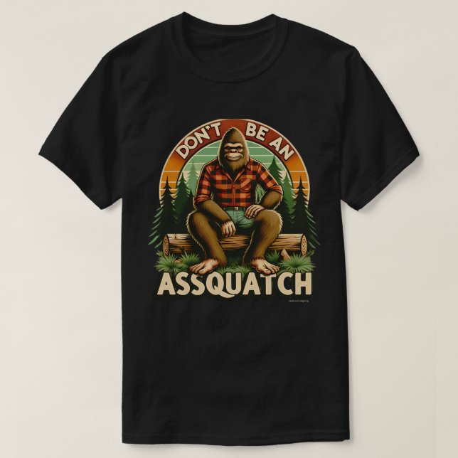 Funny Quote Graphic T-Shirt - Assquatch (Design Front)