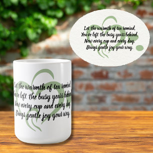 Funny Quote heartwarming Retirement Gift Coffee Mug