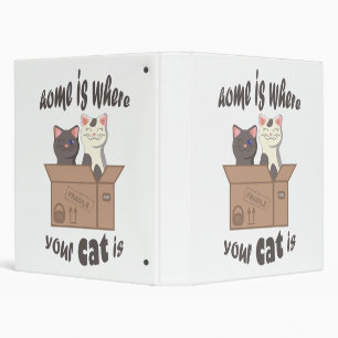 Funny quote Home is where your cat is Binder