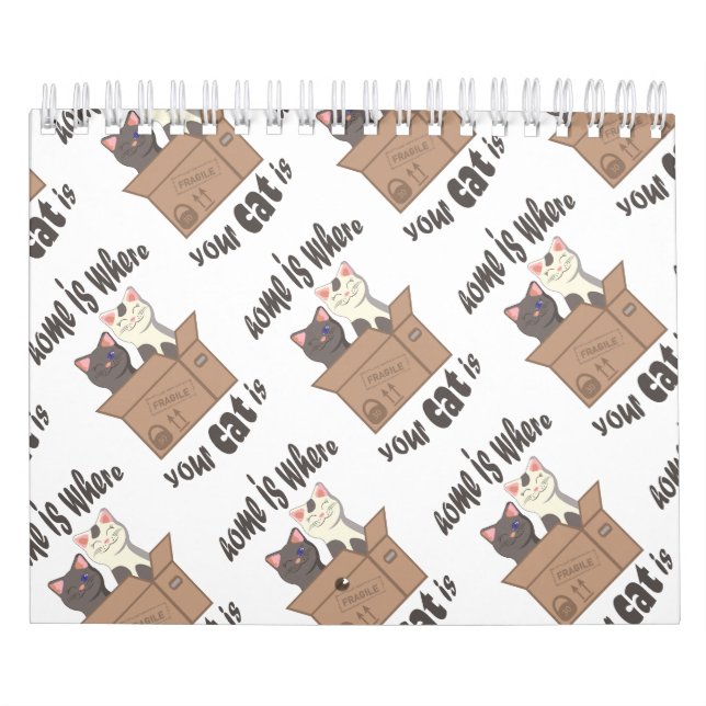 Funny quote Home is where your cat is Calendar (Cover)