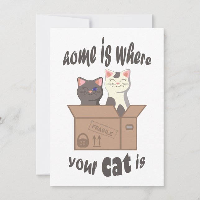 Funny quote Home is where your cat is Card (Front)