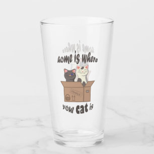 Funny quote Home is where your cat is Glass