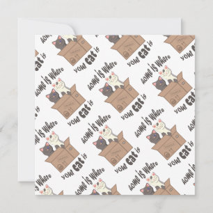 Funny quote Home is where your cat is Invitation