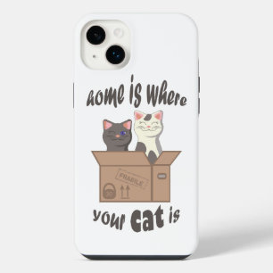 Funny quote Home is where your cat is iPhone 14 Plus Case