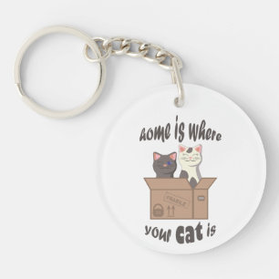 Funny quote Home is where your cat is Keychain