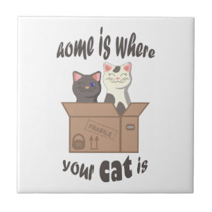 Funny quote Home is where your cat is Tile