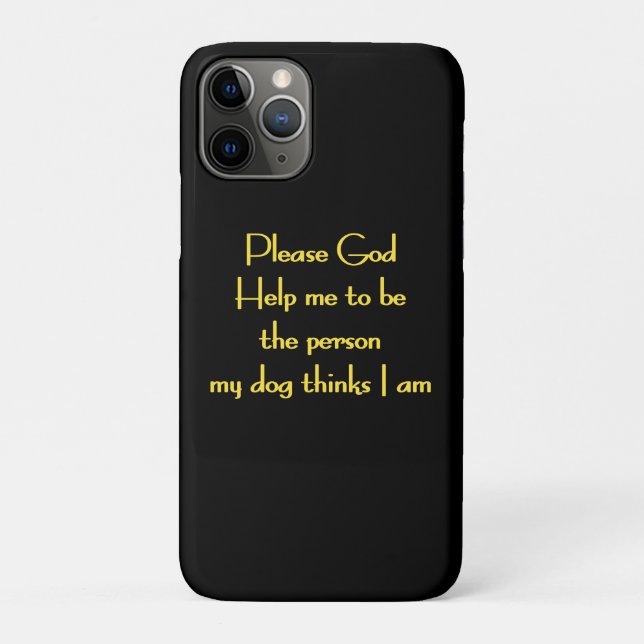 Funny Quote Inspired by a Dog's Devotion Case-Mate iPhone Case (Back)