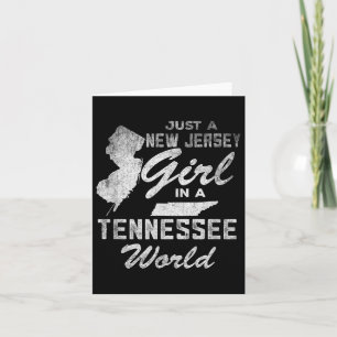 Funny Quote Just A New Jersey Girl In A Tennessee  Card
