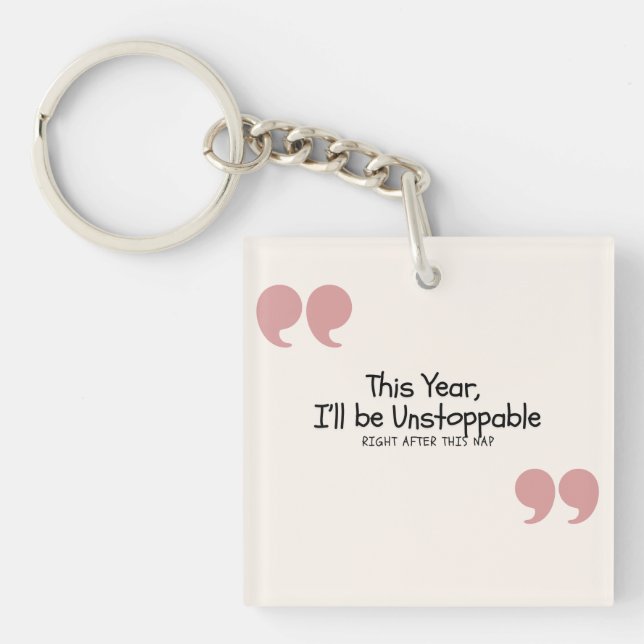Funny Quote Keychain (Front)