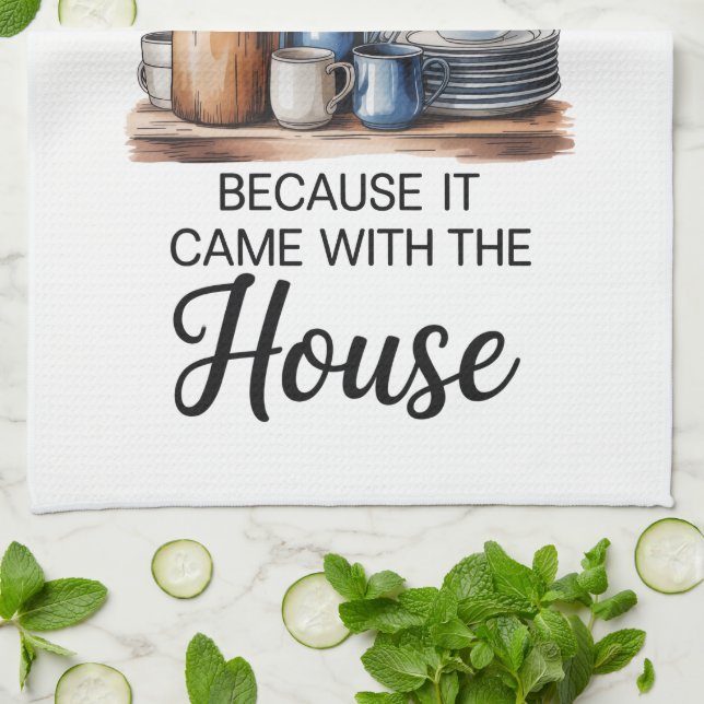Funny Quote Kitchen Towel (Folded)