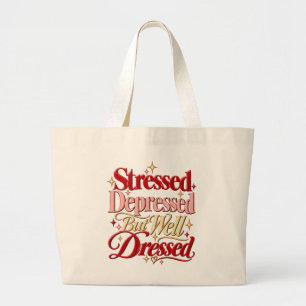 Funny Quote Message Sassy Coquette Large Tote Bag