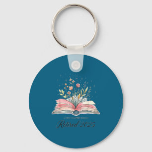 Funny Quote New Chapter Begins Retired 2025 Floral Keychain