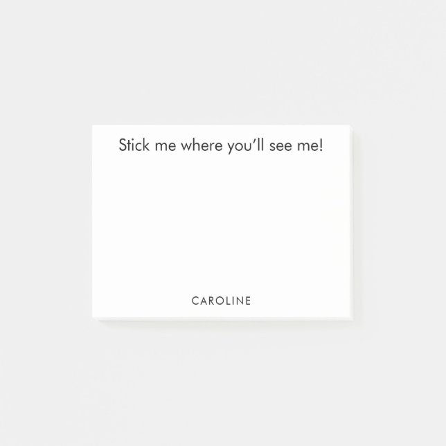 Funny Quote Personalized Black White Don't Forget Post-it Notes (Front)