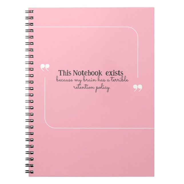Funny Quote Retention Policy Notebook (Front)