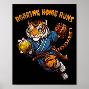 Funny Quote Roaring Home Run Ball Retro Tiger Love Poster