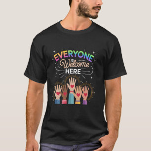 Funny Quote Teacher Everyone Is Welcome Here Women T-Shirt