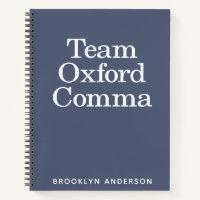 Funny Quote Team Oxford Comma Personalized
